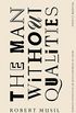 The Man Without Qualities: Picador Classic (English Edition)