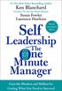 Self Leadership and the One Minute Manager Revised Edition: Gain the Mindset and Skillset for Getting What You Need to Succeed (English Edition)