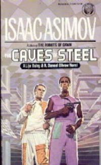 the Caves of Steel