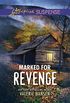 Marked For Revenge (Mills & Boon Love Inspired Suspense) (Emergency Responders, Book 2) (English Edition)