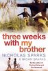 Three Weeks With My Brother (English Edition)