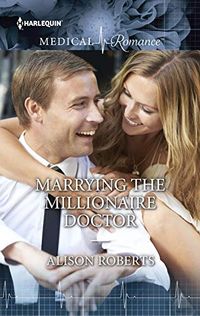 Marrying the Millionaire Doctor (Crocodile Creek) (English Edition)