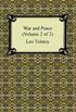 War and Peace (Volume 2 of 2) (English Edition)