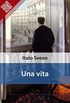 Una vita (Liber Liber) (Italian Edition)