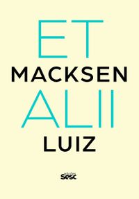 Macksen Luiz Et Alli