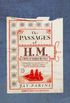 The Passages of H. M.: A Novel of Herman Melville (English Edition)