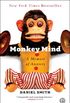 Monkey Mind: A Memoir of Anxiety (English Edition)