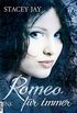 Romeo fr immer (Immer-Reihe 2) (German Edition)