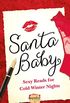 Santa Baby: 5 Sexy Reads For Cold Winter Nights (English Edition)