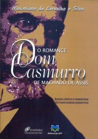 O Romance Dom Casmurro de Machado de Assis