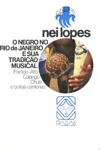 Negro No Rio De Janeiro E Sua Tradicao Musical, O