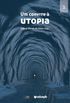 Um convite  Utopia