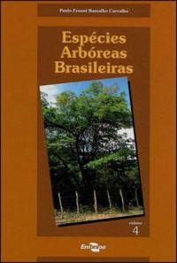 Espcies Arbreas Brasileiras - Volume 4