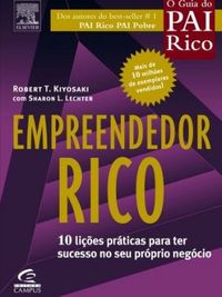 Empreendedor Rico - O Guia do Pai Rico