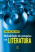 Metodologia de pesquisa em Literatura