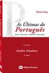 As ltimas do Portugus: Volume IV