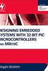 Designing Embedded Systems with 32-Bit PIC Microcontrollers and Mikroc