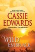 Wild Embrace (The Wild Series Book 6) (English Edition)