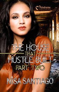 The House that Hustle Built - Part 2 (English Edition)