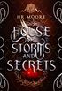 House of Storms and Secrets