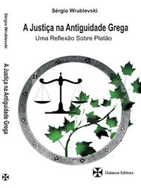 A Justia Na Antiguidade Grega