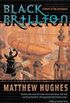 Black Brillion: A Novel of the Archonate (English Edition)