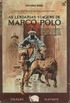 As Lendrias Viagens de Marco Polo