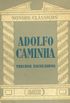 Nossos Clssicos 52: Adolfo Caminha