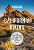 Moon California Hiking: The Complete Guide to 1,000 of the Best Hikes in the Golden State (Moon Outdoors) (English Edition)