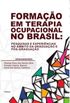 Formao Em Terapia Ocupacional No Brasil