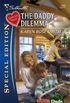 The Daddy Dilemma (Dads in Progress Book 1884) (English Edition)