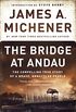 The Bridge at Andau: The Compelling True Story of a Brave, Embattled People (English Edition)