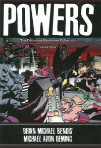 Powers: The Definitive Hardcover Collection, Volume 3