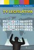 Para Que Serve a TV Legislativa No Brasil E No Mundo
