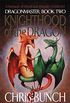Dragonmaster 02 Knighthood Of The Dragon