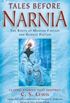 Tales Before Narnia: The Roots of Modern Fantasy and Science Fiction (English Edition)