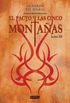 La Horda del Diablo. El pacto de las cinco montaas. Libro III (Narrativa Everest n 3) (Spanish Edition)