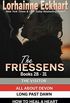 The Friessens Books 28 - 31 (The Friessen Legacy Collections Book 11) (English Edition)
