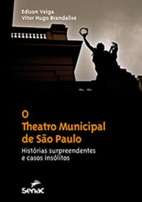 O Theatro Municipal de So Paulo 