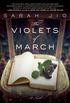 The Violets of March: A Novel 