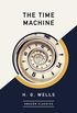 The Time Machine (AmazonClassics Edition) (English Edition)