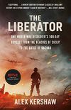 The Liberator: One World War II Soldier
