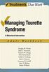 Managing Tourette Syndrome: A Behaviorial Intervention Adult Workbook (Treatments That Work) (English Edition)