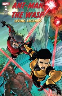 Ant-Man & the Wasp - Living Legends #01