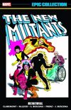 The New Mutants Epic Collection Vol. 1