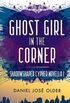 Ghost girl in the corner