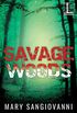 Savage Woods (English Edition)