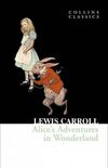 Alices Adventures In Wonderland (Collins Classics) 1 Ed.