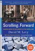 Scrolling Forward, Second Edition: Making Sense of Documents in the Digital Age (English Edition)