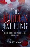 The Hidden Falling